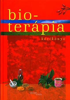 T�th Gabriella  (szerk.) - Bioter�pia k�zik�nyv