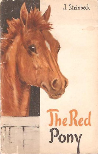 J. Steinbeck - The Red Pony - angol nyelvknyv orosz anyanyelveknek