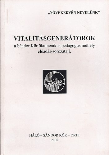 Deme Tams szerk. - Vitalitsgenertorok