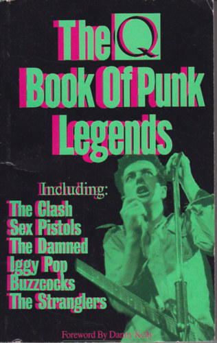 Luke Crampton & Dafydd Rees - The Q Book of Punk Legends