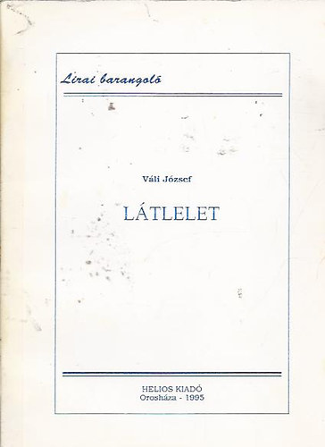 Váli József - Látlelet - Dedikált!