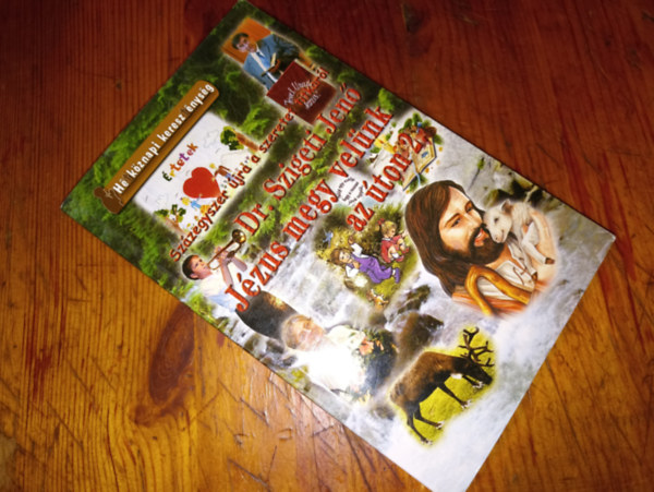 T�bb szerz� - J�zus megy vel�nk az �ton 2.