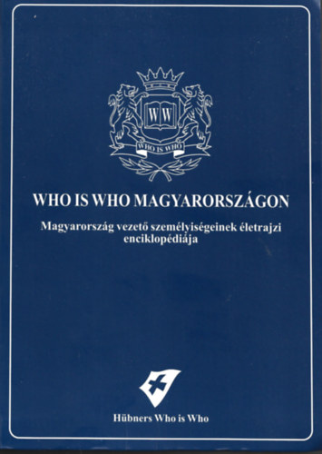 Who is who Magyarorszgon (Kiegszt ktet, 5. kiads, 2007)  CD nlkl
