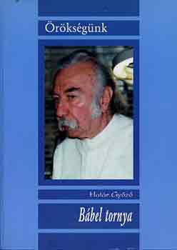 Határ Győző - Bábel tornya