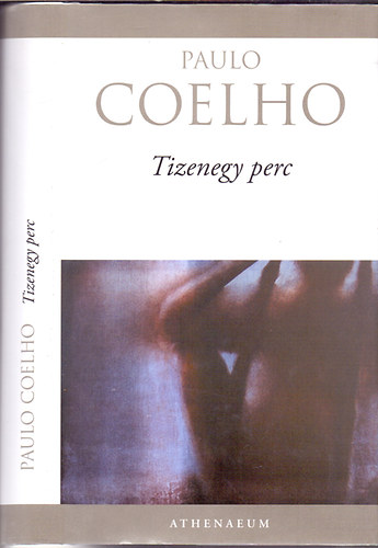 Szerz Paulo Coelho Fordt Nagy Viktria - Tizenegy perc