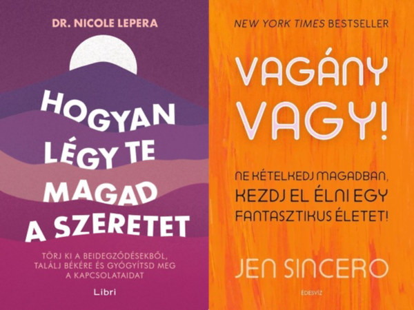 Jen Sincero - 2 db �nfejleszt� k�nyv: Vag�ny vagy - Ne k�telkedj magadban, kezdj el �lni egy fantasztikus �letet! + Hogyan l�gy te magad a szeretet - T�rj ki a beidegz�d�sekb�l, tal�lj b�k�re �s gy�gy�tsd meg a kapcsolataidat