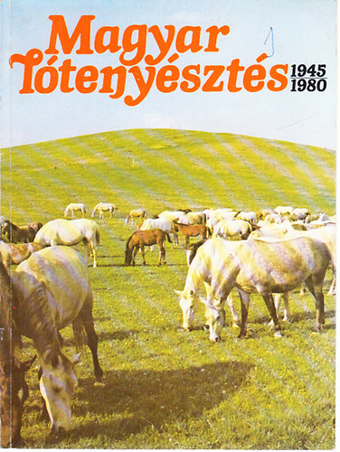 P�l J�nos dr.-V�rady Jen� dr. - Magyar l�teny�szt�s 1945-1980 (