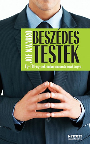 Joe Navarro - Besz�des testek