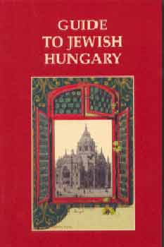 Orbn Ferenc - Guide to jewish hungary