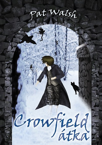 Pat Walsh - Crowfield �tka
