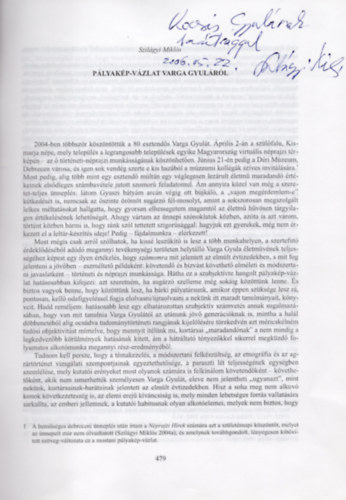 Szilágyi Miklós (szerk.) - A Debreceni Déri Múzeum évkönyve 2005 - különlenyomat- dedikált