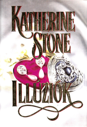 Katherine Stone - Ill�zi�k