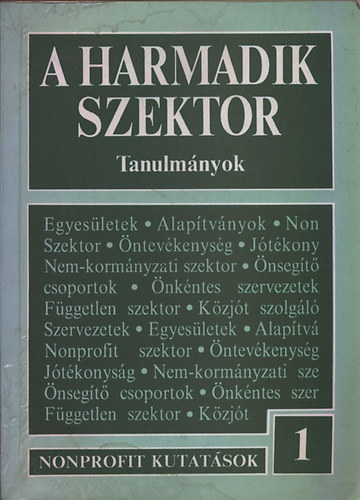Kuti �va  (szerk.) - A harmadik szektor - Tanulm�nyok Nonporfit kutat�sok 1.