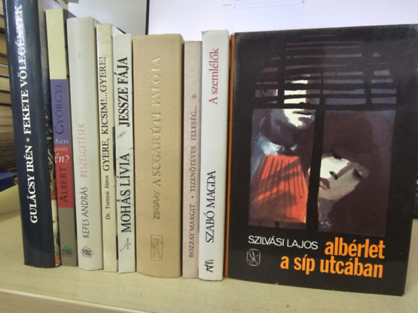 Albert Gyrgyi, Gulcsy Irn, Mohs Lvia, Dr. Tornyai Jnos, Zsigray Julianna, Kepes Andrs, Bozzay Margit, Szab Magda Szilvsi Lajos - 9db magyar irodalmi ktet, KNYVMENT AJNLAT: Albrlet a Sp utcban+ Mirt pont n?+ Fekete vlegnyek+ Jessze fja+ Gyere, kicsim gyere+ A Sugr ti palota+ Kepes krnika+ Tizentves felesg+ A szemllk