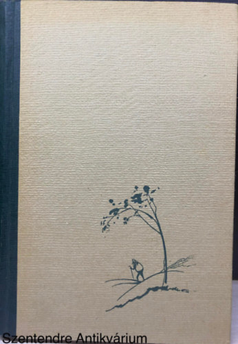 Szerk.: R�na Ilona, Ford.: Benedek Marcell John Steinbeck - �rik a gy�m�lcs (Saj�t k�ppel)