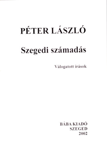 Pter Lszl - Szegedi szmads