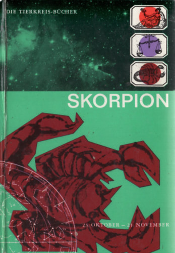 Erwin Allemann Andr� Barbault - Skorpion 23. Oktober - 21. November