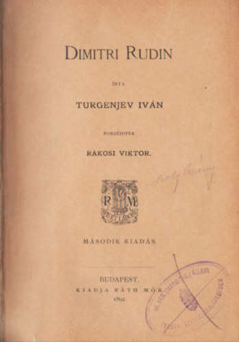 Turgenjev Ivn - 1.Dimitri Rudin, 2. Punin s Baburin, 3. Helna  ( 3 m )