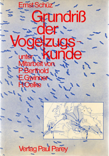 Ernst Schz - Grundri der Vogelzugskunde