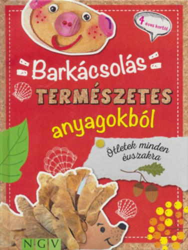 Simone Wolpert  (szerk.) - Bark�csol�s term�szetes anyagokb�l