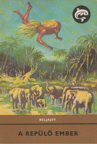 Beljajev - A rep�l� ember