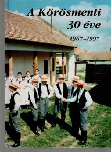 A Krsmenti 30 ve 1967-1997