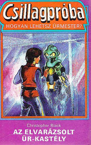 Christopher Black - Az elvar�zsolt �r-kast�ly