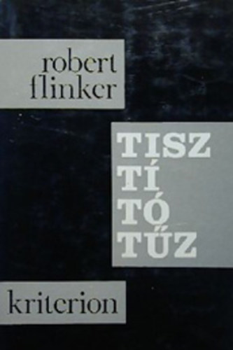 Robert Flinker - Tisztítótűz