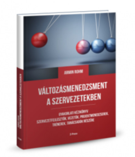 Armin Rohm - Vltozsmenedzsment a szervezetekben