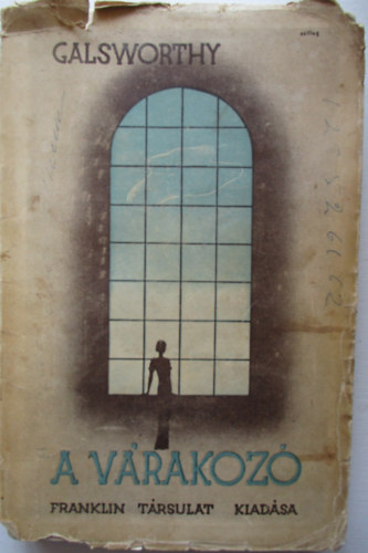 John Galsworthy - A v�rakoz� II.