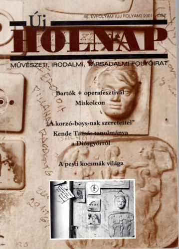 Zemlényi Attila Vass Tibor (szerk.) - Új Holnap 46. évf. 3. szám ( Új folyam ) 2001. ősz