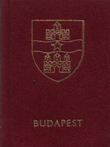 Hars�nyi L�szl�  (szerk.) - Budapest (minik�nyv)- Magyar k�lt�k vallom�sai haz�nk f�v�ros�r�l