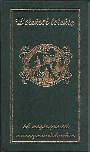 Cs. Nagy Zoltn - Llektl-llekig (A magny versei a magyar irodalomban)