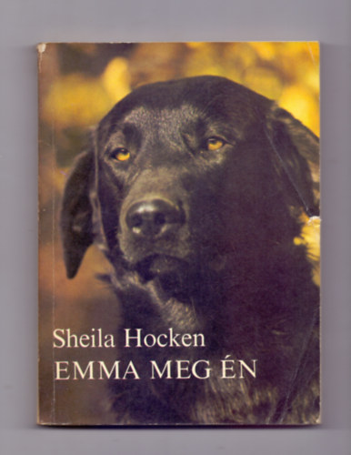 Shelia Hocken - Emma meg �n (Emma and I)