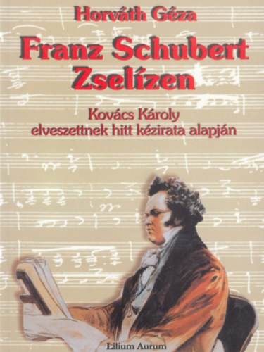 Horvth Gza - Franz Schubert Zselzen