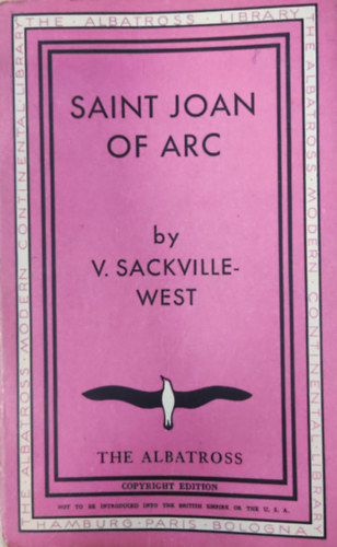 V. Sackville-West - Saint Joan of Arc