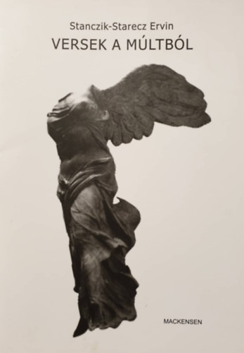 Stanczik-Starecz Ervin - Versek a múltból
