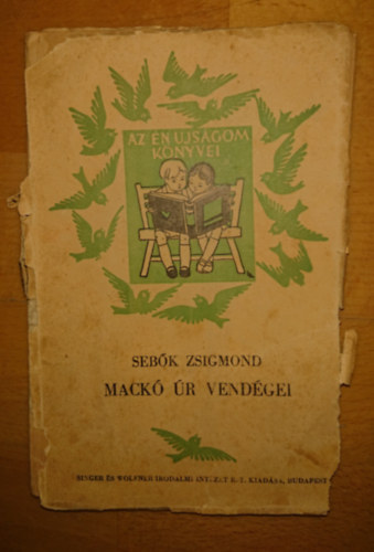 Sebők Zsigmond - Mackó úr vendégei