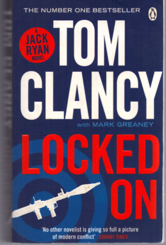 Tom Clancy; Mark Greaney - Locked on