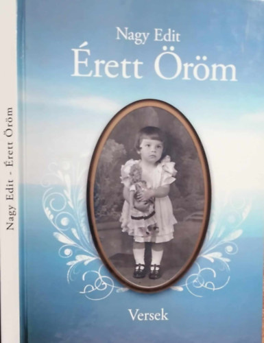 Nagy Edit - Érett öröm