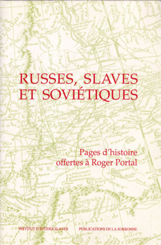Cline Gervais-Francelle - Russes, slaves et sovitiques