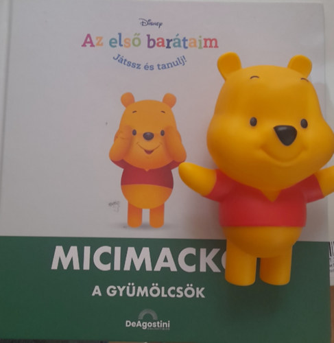 Jacek Marczenko rkos Eszter  (szerk.) - Disney - Az els bartaim, Jtssz s tanulj! 5. Micimack - A gymlcsk - Ajndkfigurval!