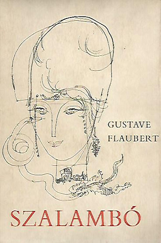 Gustave Flaubert - Szalamb� (sz�mozott)
