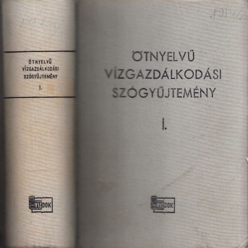 Kindlovits Pl, Mistth Endrn Csobok Veronika - tnyelv vzgazdlkodsi Szgyjtemny I.