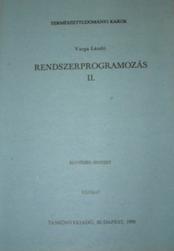 Varga Lszl - Rendszerprogramozs II.