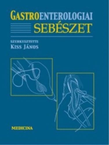 Gastroenterolgiai sebszet
