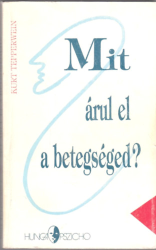 Kurt Tepperwein - Mit rul el a betegsged?