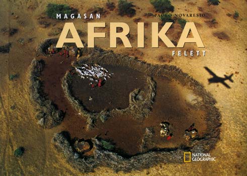 Paolo Novaresio - Magasan Afrika felett