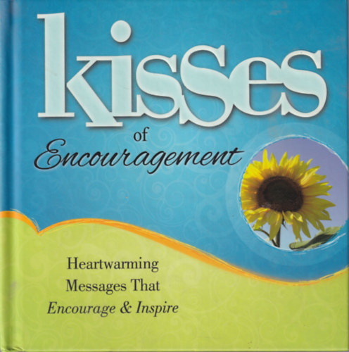 Dave Bordon - Kisses of Encouragement