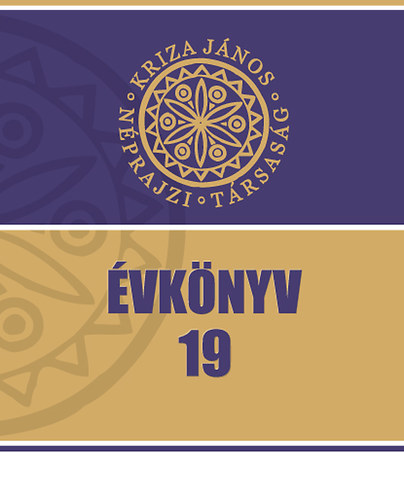 Kriza Jnos Nprajzi Trsasg vknyve 19. - A 20. szzad (biografikus) trtnetei